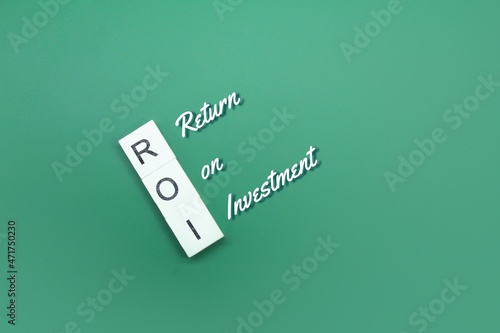 vertical lettering with the letter ROI or the word return on investment photo