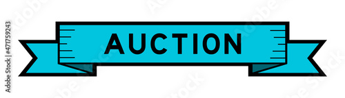 Vintage blue color ribbon banner with word auction on white background