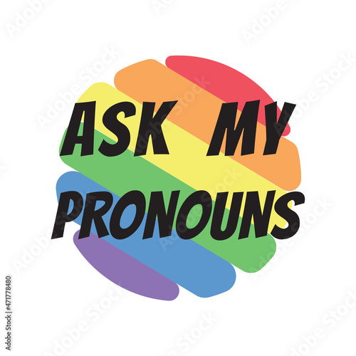 Ask me about my Pronouns with trans flag color. Shy Enby’s Guide for Cis Trans People. Vector template illustration for banner, typography, sticker, t-shirt website page, article. Definition of gender