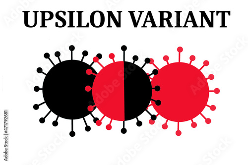 Covid Upsilon Variant isolated on a white background with Upsilon variant text in black