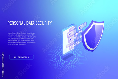 Personal data security in isometric vector illustration. Mobile phone with private data, passwords, etc. and a shield on the back of private data photo