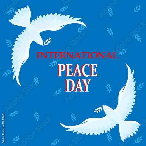 greeting card with the International Day of Peace, with silhouettes of pigeons with a twig in its beak  