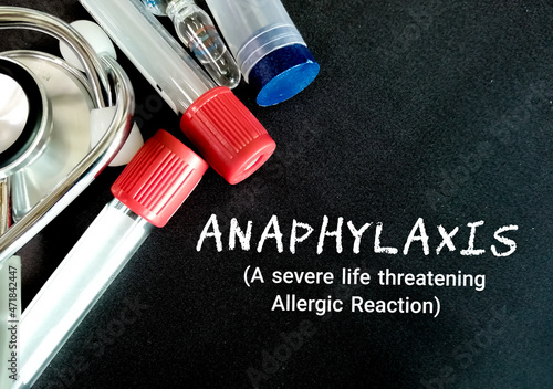 Anaphylaxis text on black background with medical equipment's. Healthcare or Medical concept photo