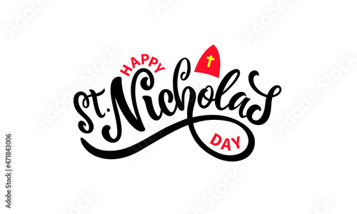 Happy Saint Nicholas Day handwritten text isolated on white background. Modern brush calligraphy, hand lettering for winter holiday on December 6. Vector illustration for print, poster, greeting card