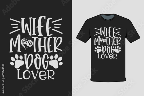 Wife My Ther Dog Lover Modern Black T-shirt Design