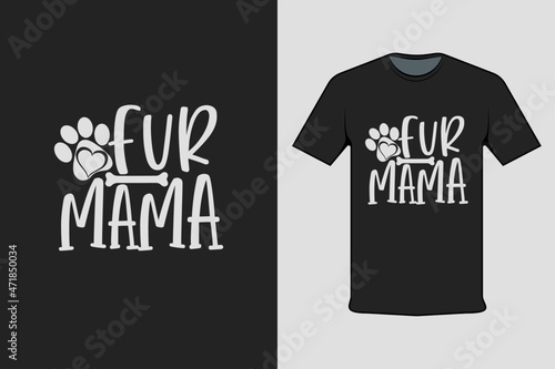 Fur Mama Modern Black T-shirt Design