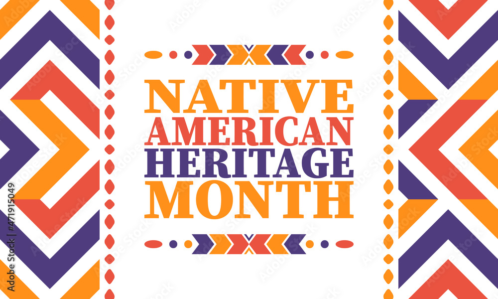 Fototapeta premium Native American Heritage Month. American Indian culture. Celebrate annual in in November in United States. Tradition Indian pattern. Poster and banner. Vector authentic ornament, ethnic illustration