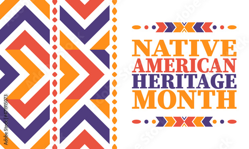 Native American Heritage Month. American Indian culture. Celebrate annual in in November in United States. Tradition Indian pattern. Poster and banner. Vector authentic ornament, ethnic illustration