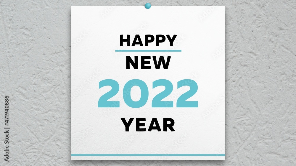 A front page of the wall calendar 2022 with congratulatory text HAPPY NEW YEAR A front page of the wall calendar 2022 with congratulatory text HAPPY NEW YEAR