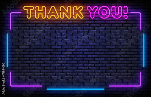 Thank You Neon Frame Vector. Thank You neon sign, design template, modern trend design, night signboard, night bright advertising, light banner, light background. Vector illustration