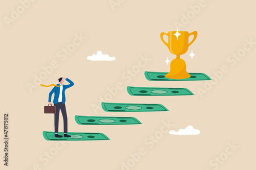 Stairway to money success, financial independent or financial freedom, income growth or wealth management or investment opportunity concept, businessman about to step on money stair to achieve goal.