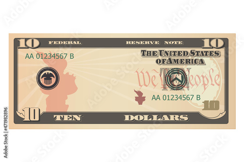 Ten dollars without a portrait of Hamilton. 10 us dollars banknote. Template or mock up for a souvenir. Vector illustration isolated on a white background photo