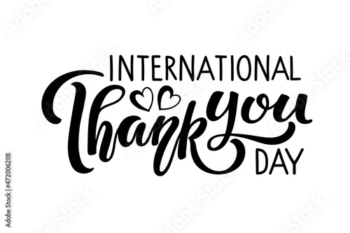 International Thanks You day sign. Thank You Calligraphy Handwritten lettering. Sublimation print for clothing  family holiday decor  Invitation card  poster  gifts design