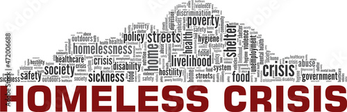 Homeless Crisis vector illustration word cloud isolated on white background.