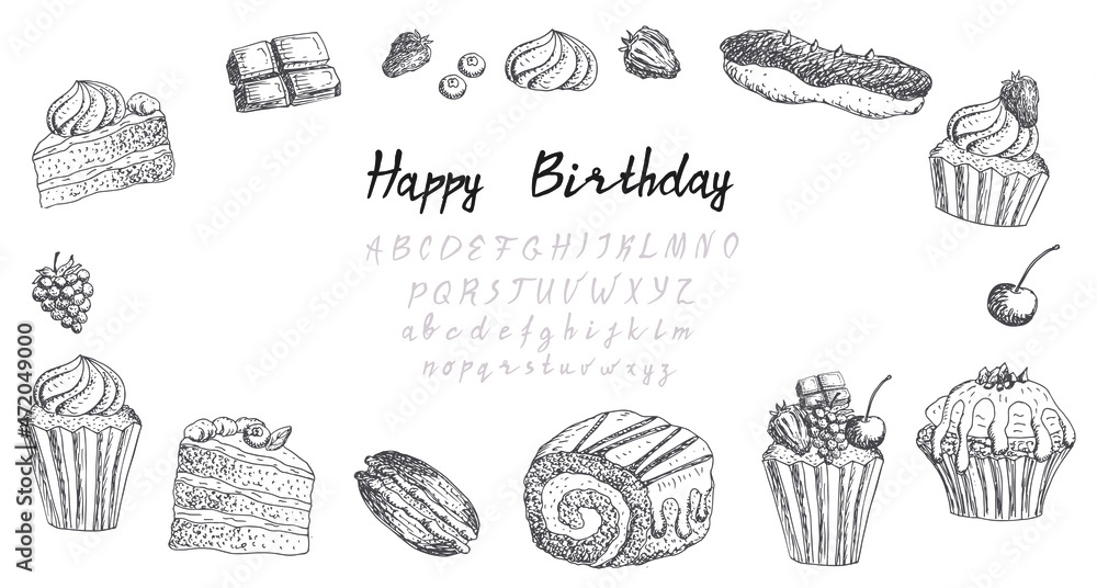 Cakes, muffins, sweets. Vector illustration of sweet pastries, sketch. Birthday lettering.