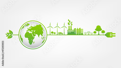 Eco friendly with green city on earth, World environment and sustainable development concept, vector illustration