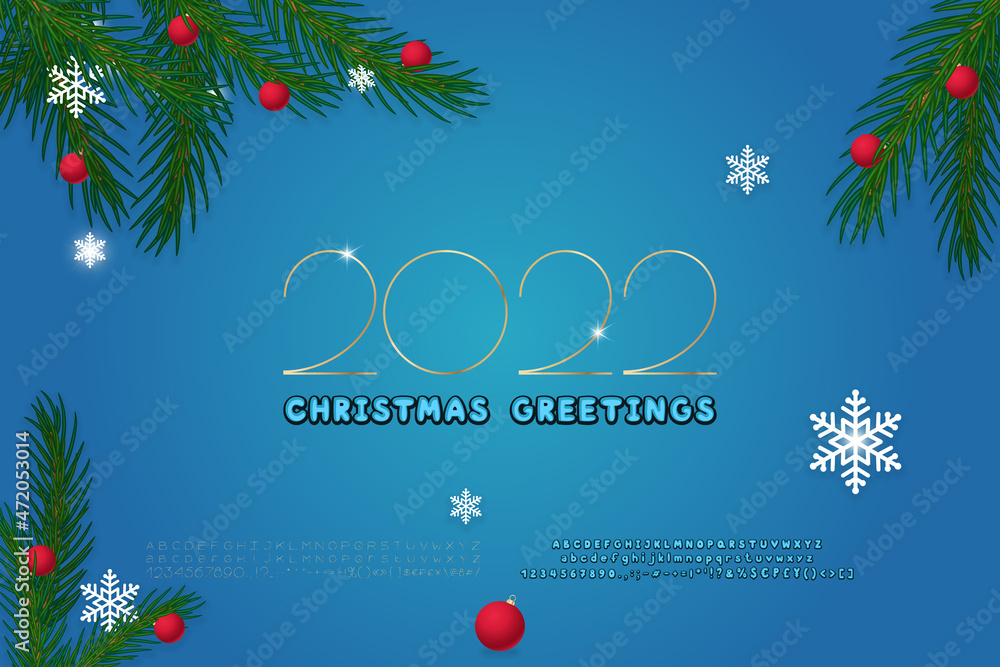 Original greeting card Christmas greetings with golden geometric numbers, green fir pine branches and white snowflakes on blue background. Two sets of decorative fonts are included