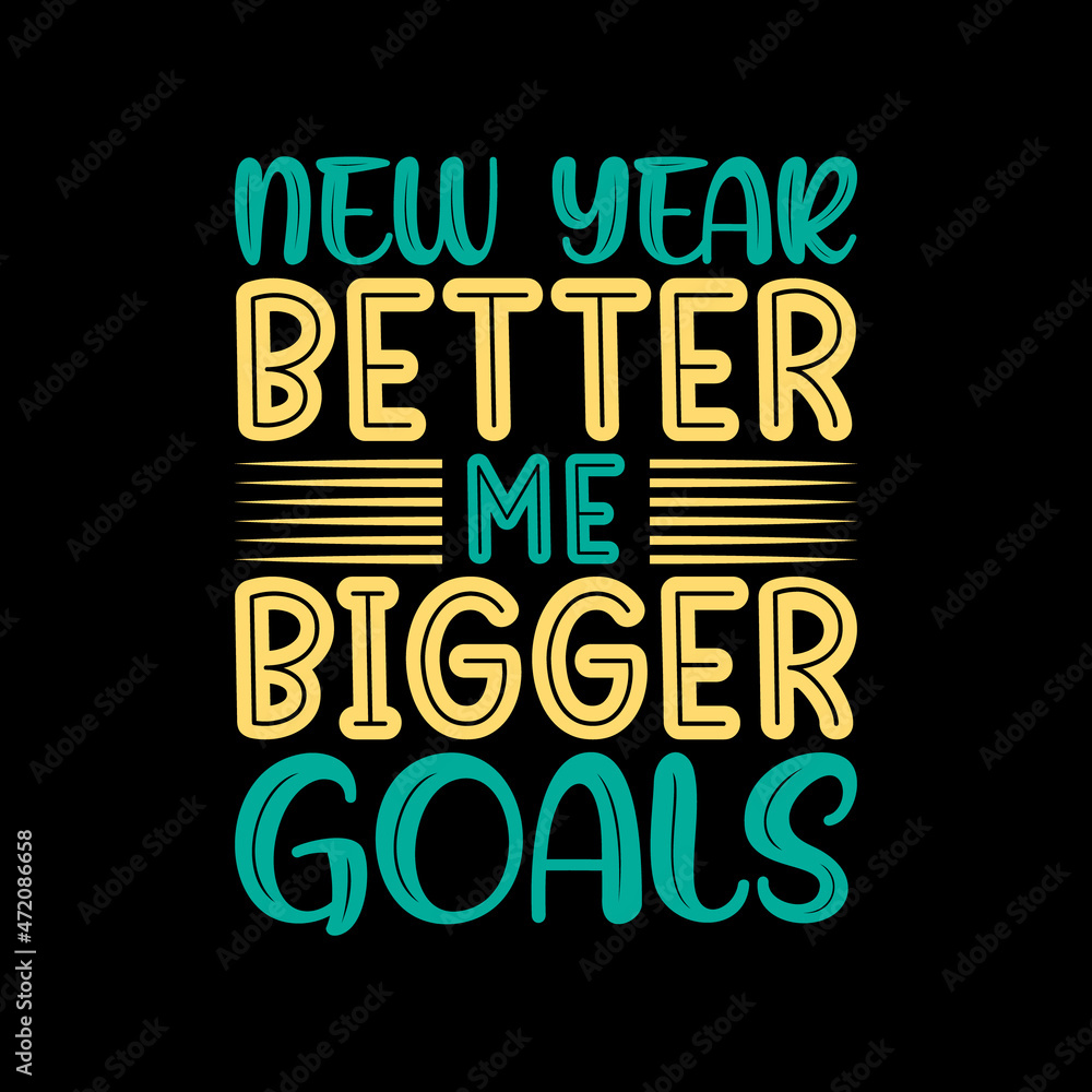 Happy New Year T-shirt, Typography quotes, Happy new year typography quotes Happy New Year T-shirt, Typography quotes, Happy new year typography quotes