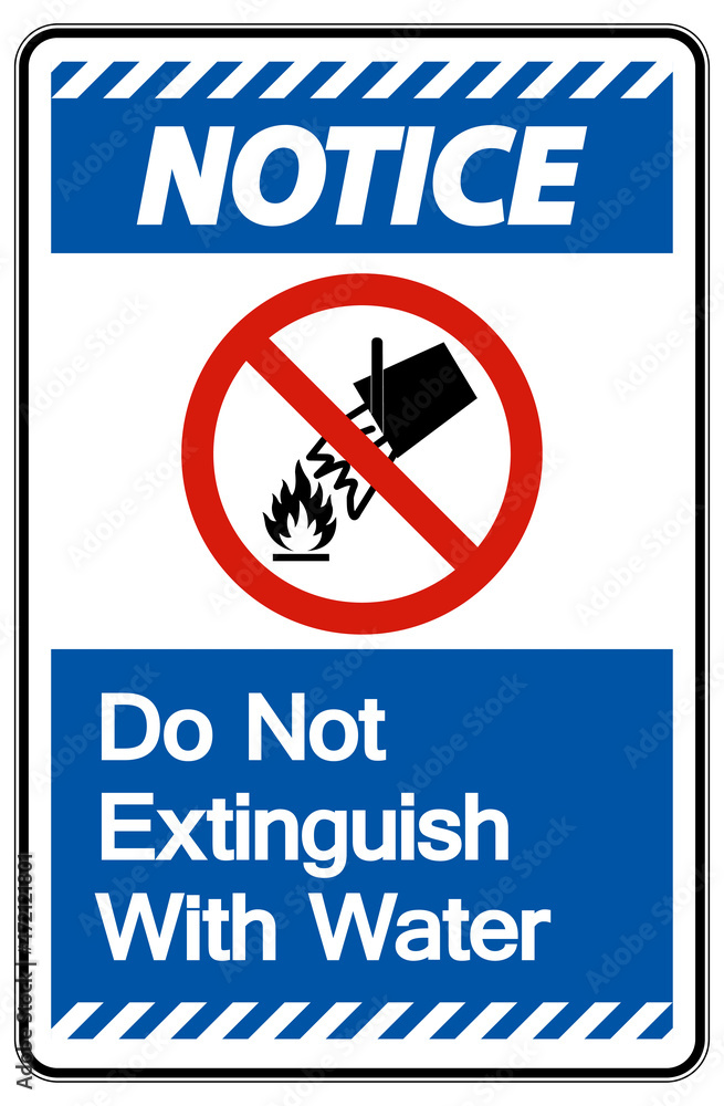 Caution Do Not Extinguish With Water Symbol Caution Do Not Extinguish With Water Symbol