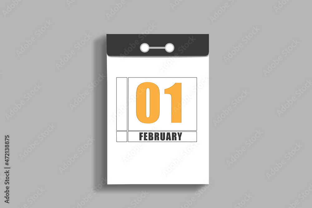 february 1. 1th day of month, calendar date.White page of tear-off calendar, on gray insulated wall. Concept of day of year, time planner, winter month february 1. 1th day of month, calendar date.White page of tear-off calendar, on gray insulated wall. Concept of day of year, time planner, winter month