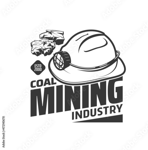 Mining industry icon with miner hat and coal or ore, vector. Coal mine or quarry excavation factory mining equipment and tools, hardhat with lamp, metal ore production and extraction