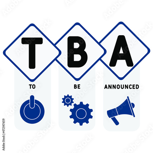 Wallpaper Mural TBA - To Be Announced acronym. business concept background.  vector illustration concept with keywords and icons. lettering illustration with icons for web banner, flyer, landing  Torontodigital.ca