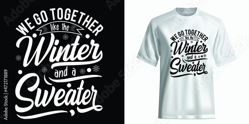 Best Typography Tshirt design for winter 
