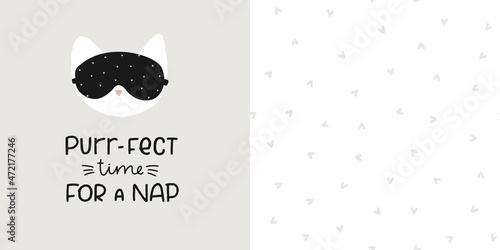 Pajama print design with kitten in a sleep mask clipart, word play phrase and simple heart seamless pattern. Purr-fect word made of Perfect time for a nap phrase combined with cat sound.