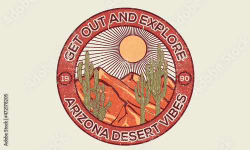 Desert vibes with cactus vector graphic design for t shirt. Get out and explore western desert print artwork for apparel, sticker, batch, background, poster and others.