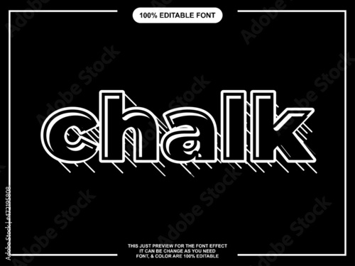 Chalk Editable Text Style Font Effect