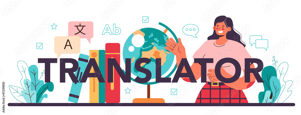 Translator typographic header. Linguist translating document, books Translator typographic header. Linguist translating document, books