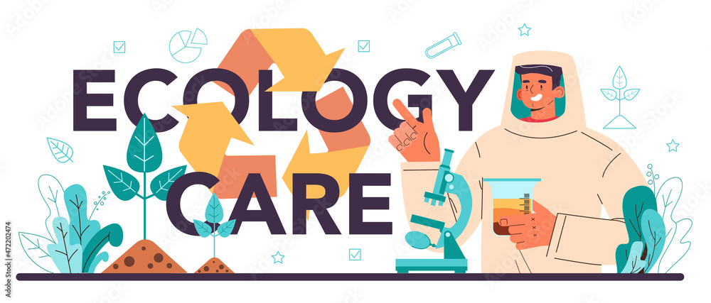 Ecology care typographic header. Soil science, natural resource study
