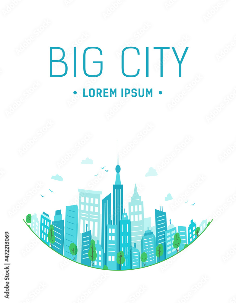 Poster of green city. Round Panorama of city buildings. ecological green Urban landscape .