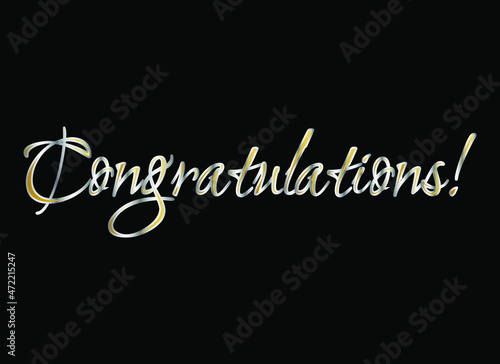 Congratulations Greeting. Congrats Text in Gold and Silver Colors for a card, T-shirt printing, banner poster Vector