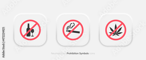 No sign alcohol, smoking, drugs warning material soft icons set in trendy neumorphism style. Vector EPS 10