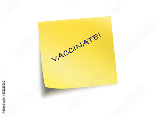 Yellow Post It Note With The Text Text  Vaccinate