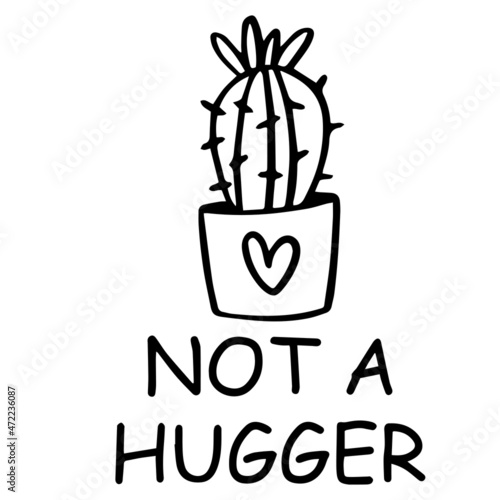 not a hugger logo inspirational quotes typography lettering design