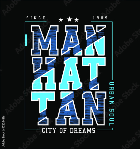 Manhattan typography graphic vector illustration for print and other