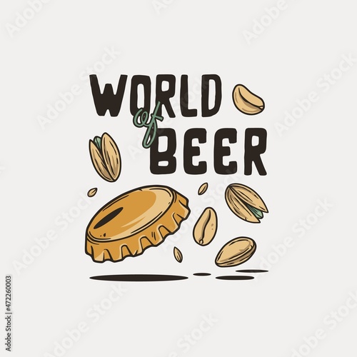 Beer metal cap and pistachiosfor print. Original brew design of beer cork for bar