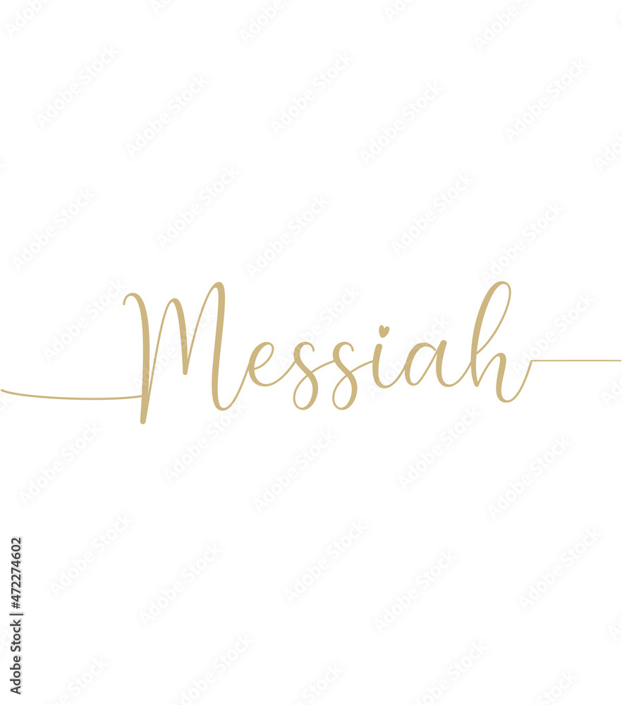 Messiah printable, Christmas wall decor, Home wall decor, Christmas wall gift, Christian banner, Baptism wall gift, Christian gold text, vector illustration Messiah printable, Christmas wall decor, Home wall decor, Christmas wall gift, Christian banner, Baptism wall gift, Christian gold text, vector illustration