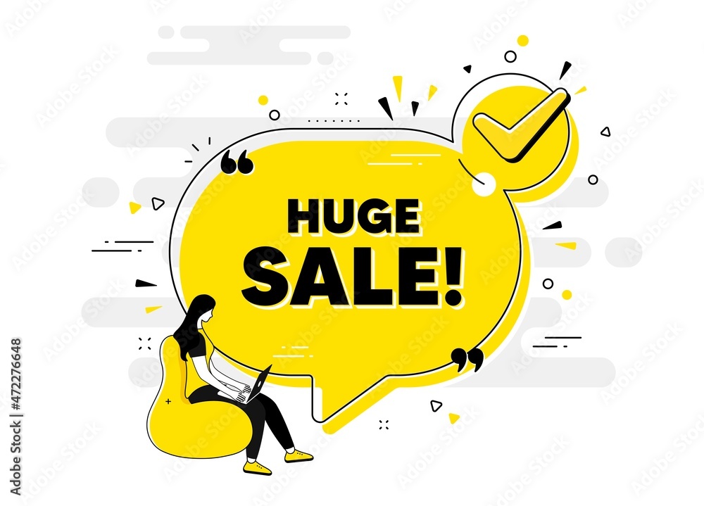 Huge Sale text. Check mark chat bubble banner with people. Special offer price sign. Advertising Discounts symbol. Huge sale approved chat message. Checklist user background. Vector