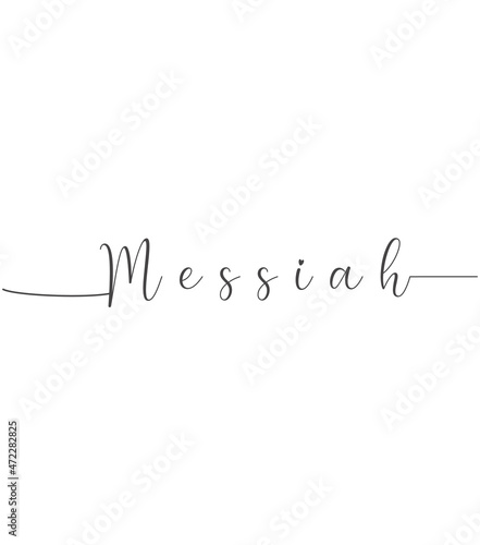 Messiah printable, Christmas wall decor, Home wall decor, Christmas wall gift, Christian banner, Baptism wall gift, Christian text, vector illustration
