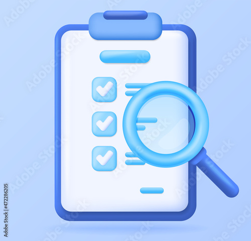 Checklist under a magnifying glass. Execution of business tasks. 3D vector illustration.