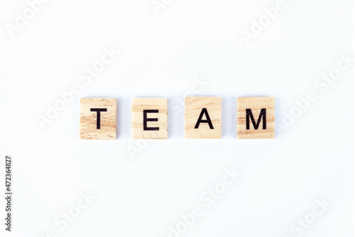 words team on white background. Team leading. Team building. Concept of team.