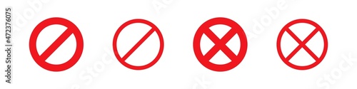 Prohibition vector sign. Entry prohibited no access, do not enter. Red round ban icon. Illegal circle prohibition symbol isolated set on white background.