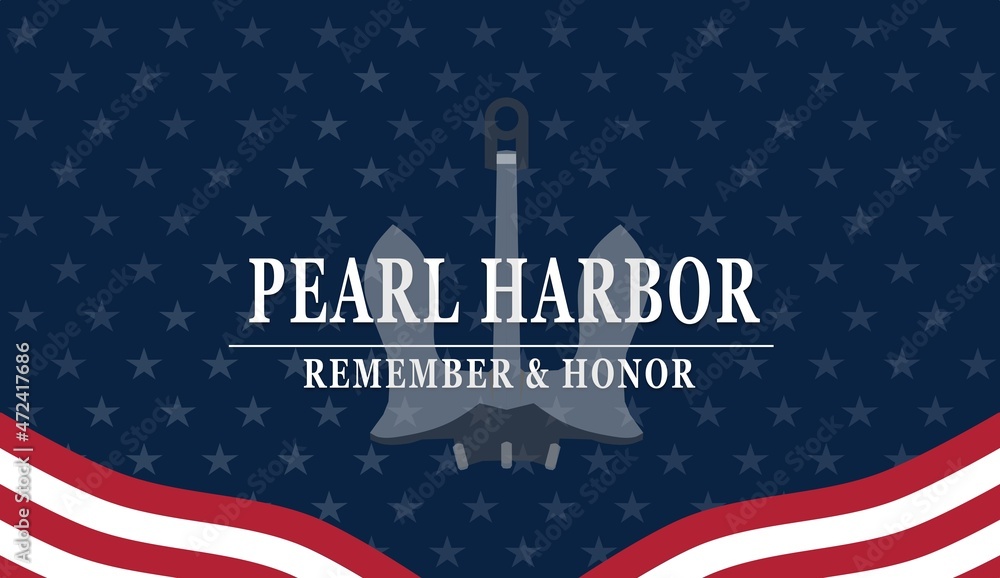 Pearl Harbor Remembrance, background	
 - obrazy, fototapety, plakaty 