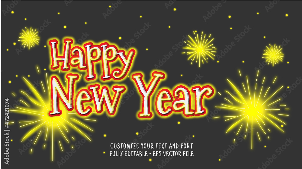 Happy New Year Christmas Red Yellow Fireworks Dark Night Full of Stars Bold Editable Text Effect Happy New Year Christmas Red Yellow Fireworks Dark Night Full of Stars Bold Editable Text Effect