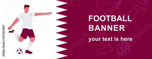 Banner football .  Sports poster.  Footballer.