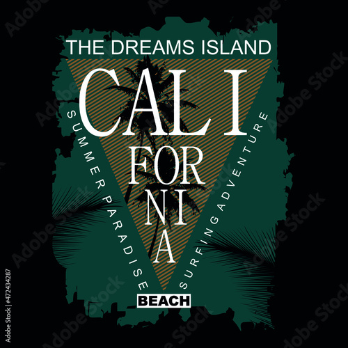 california summer text,lettering,images nature vector illustration t shirt design