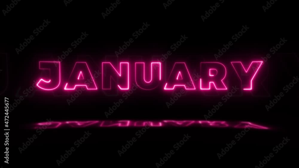 Word 'JANUARY' neon glowing on a black background with reflections on a floor. Neon glow signs in seamless loop motion graphic Word 'JANUARY' neon glowing on a black background with reflections on a floor. Neon glow signs in seamless loop motion graphic